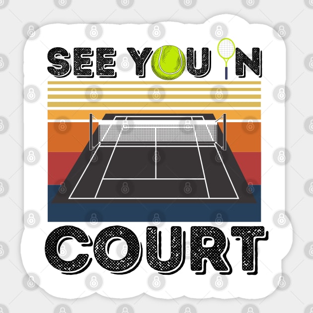 See You In Court Tennis Player Sticker by JustBeSatisfied